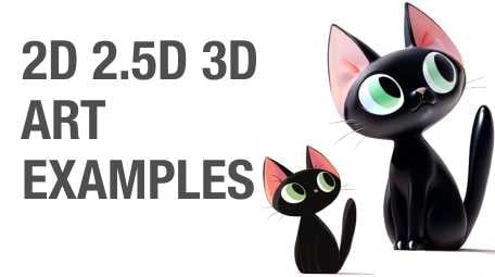 2D 2.5D 3D Art Examples